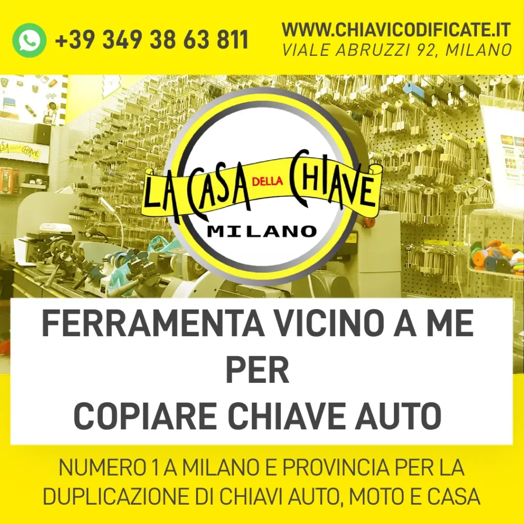 FERRAMENTA VICINO A ME PER COPIARE CHIAVE AUTO 