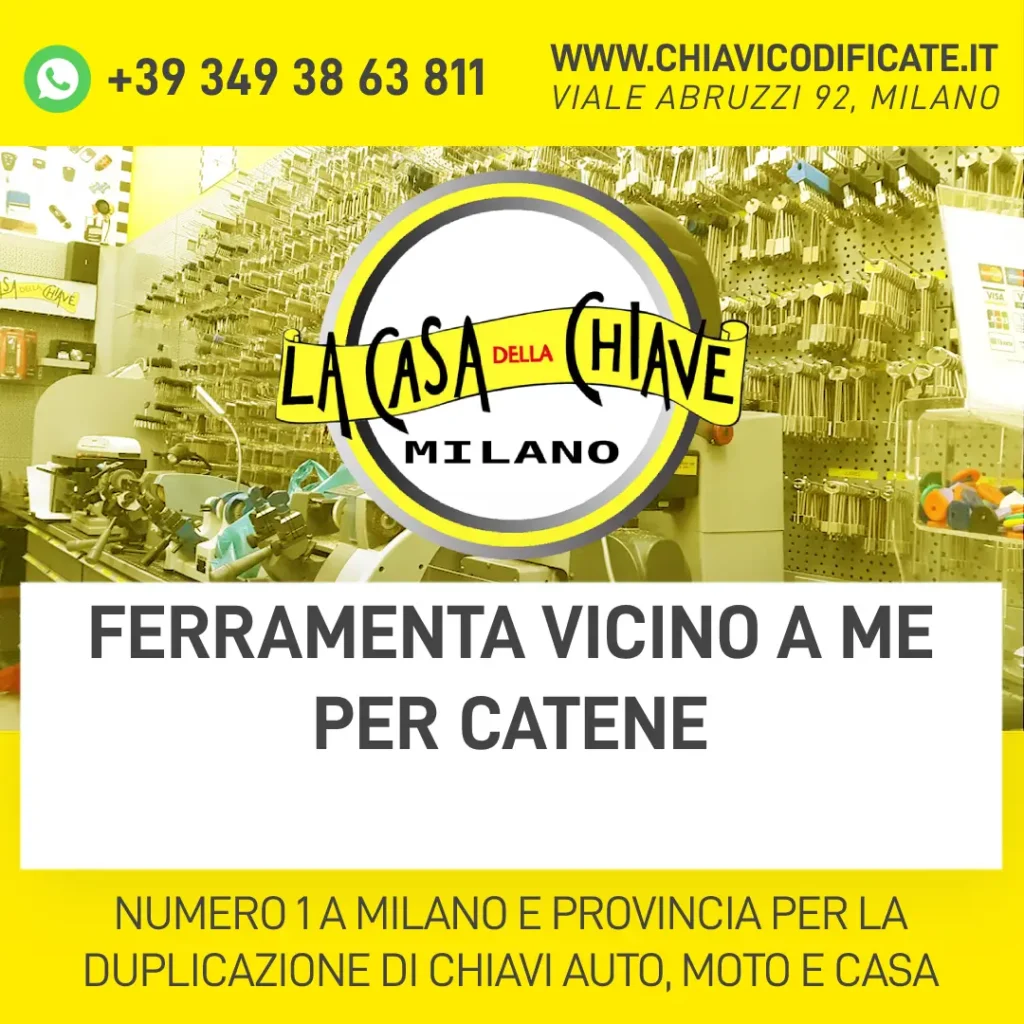 FERRAMENTA VICINO A ME PER CATENE