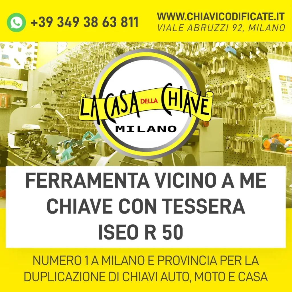 FERRAMENTA VICINO A ME CHIAVE CON TESSERA ISEO R 50