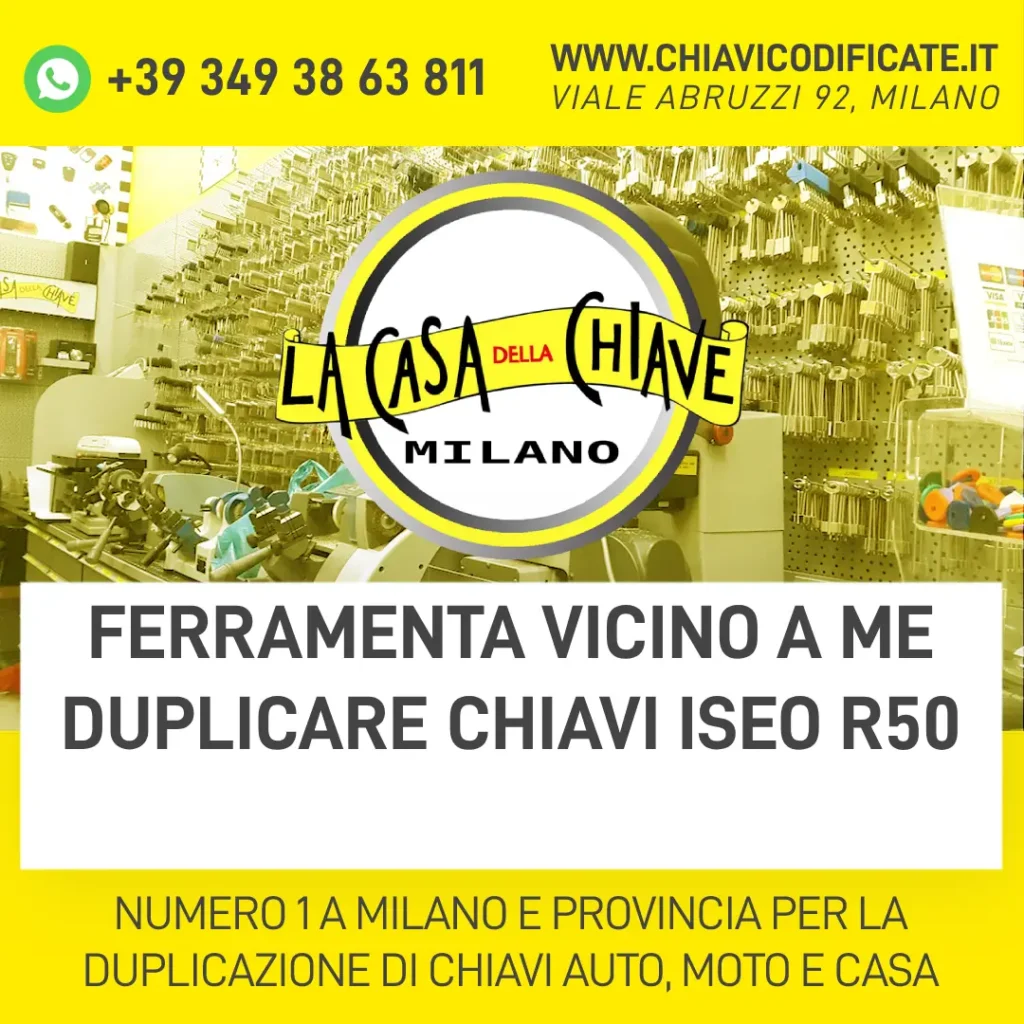 FERRAMENTA VICINO A ME DUPLICARE CHIAVI ISEO R50