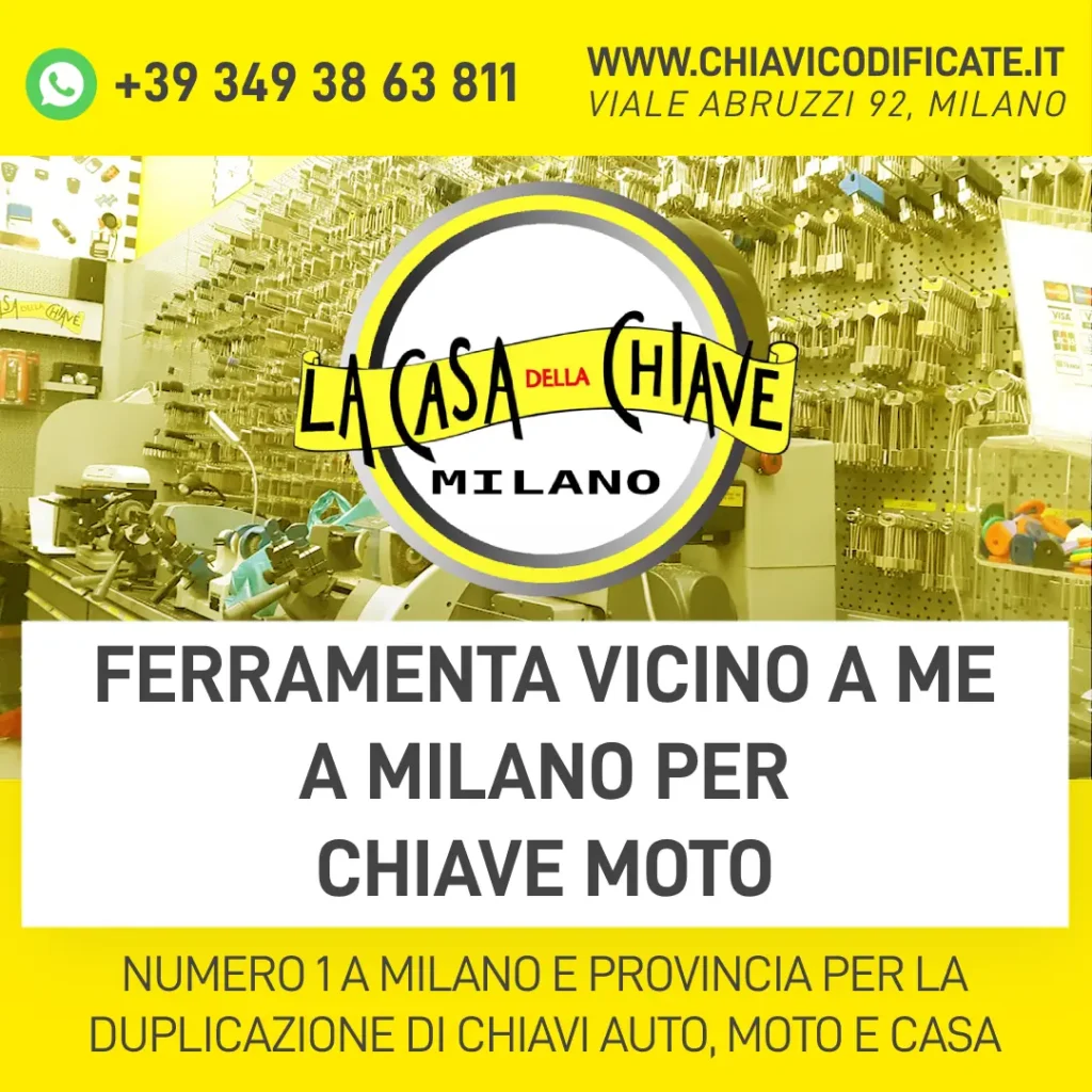 FERRAMENTA VICINO A ME A MILANO PER CHIAVE MOTO 