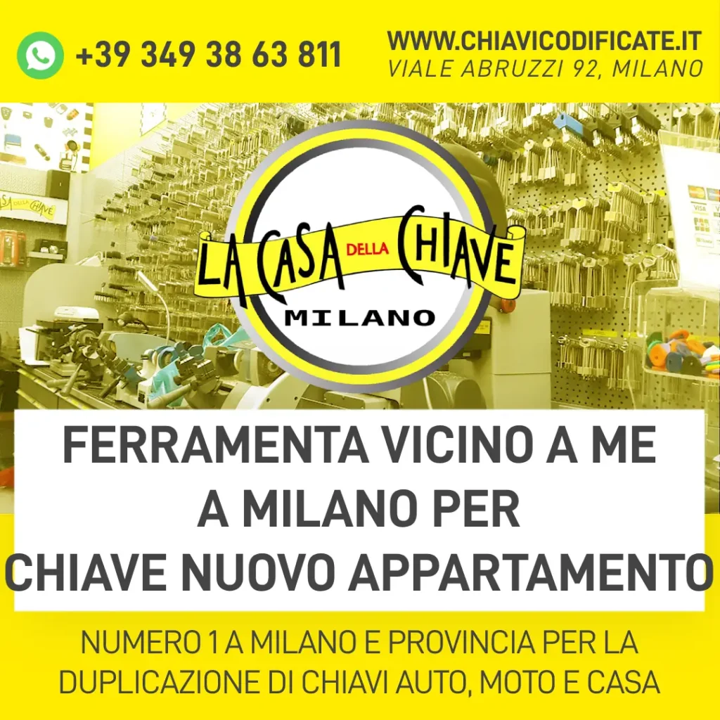 FERRAMENTA VICINO A ME PER CHIAVE NUOVO APPARTAMENTO