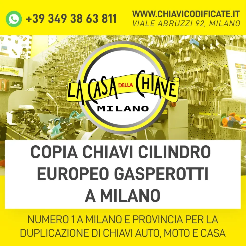 COPIA CHIAVI CILINDRO EUROPEO GASPEROTTI A MILANO