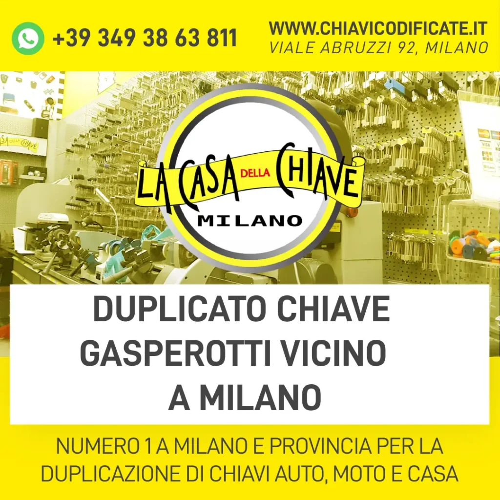 DUPLICATO CHIAVE GASPEROTTI VICINO A MILANO