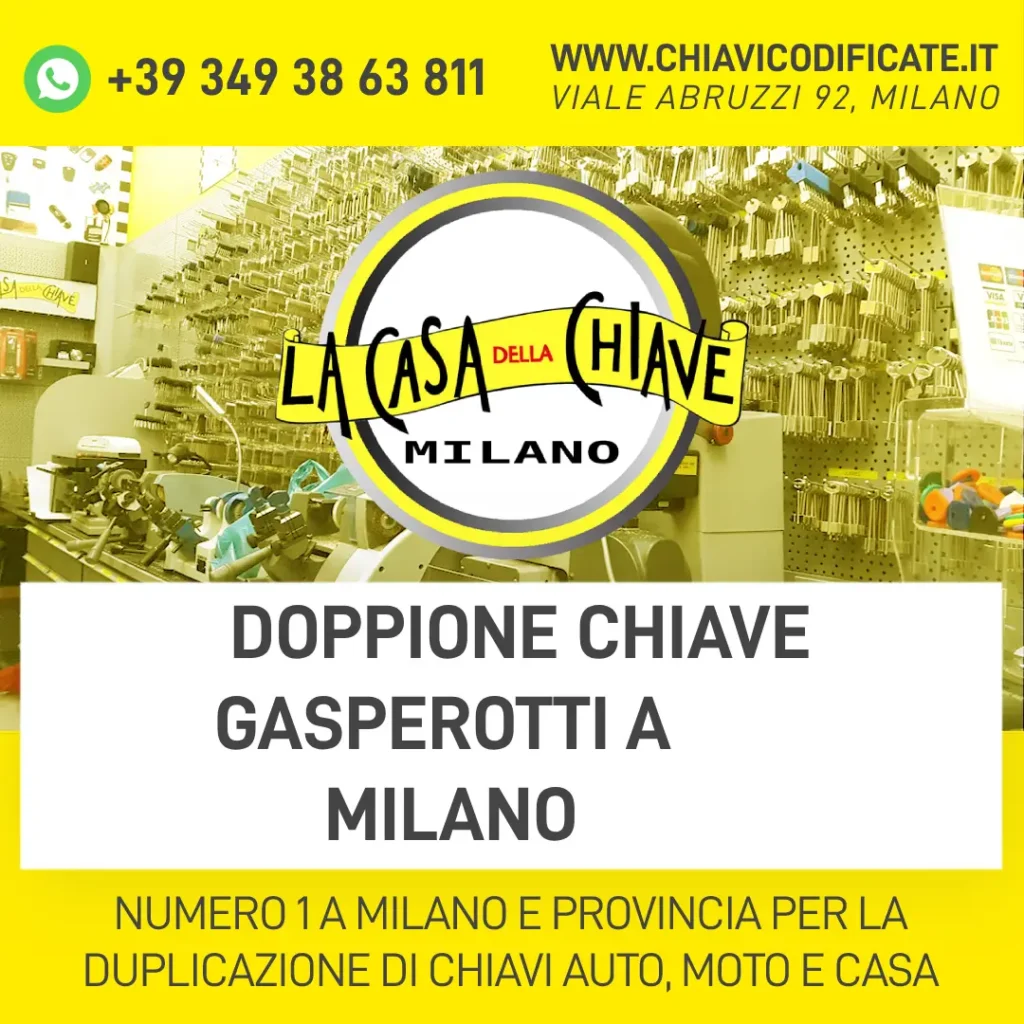DOPPIONE CHIAVE GASPEROTTI A MILANO