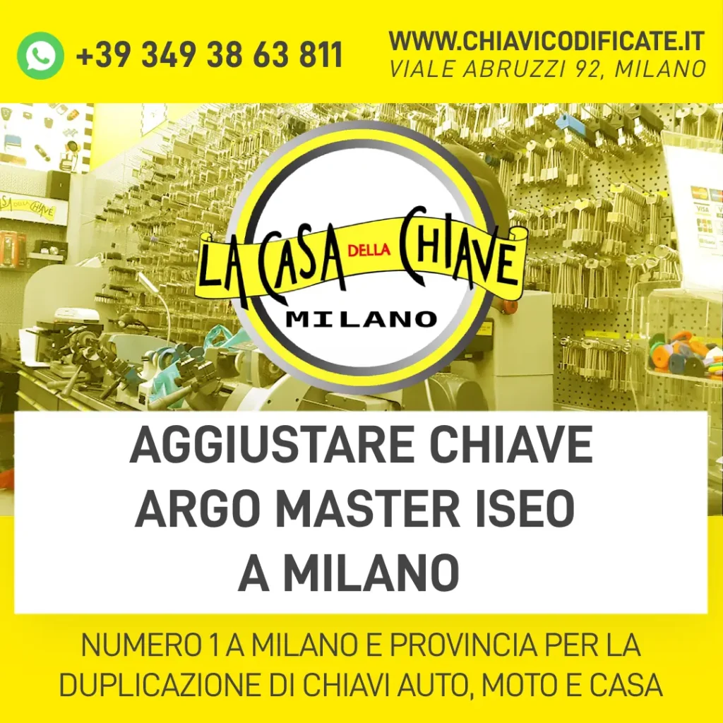 AGGIUSTARE CHIAVE ARGO MASTER ISEO A MILANO