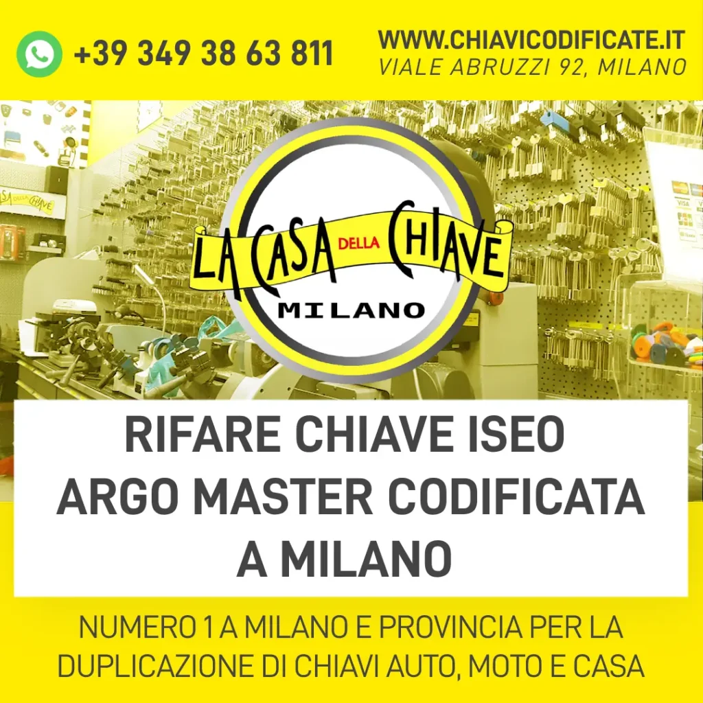 RIFARE CHIAVE ISEO ARGO MASTER CODIFICATA A MILANO