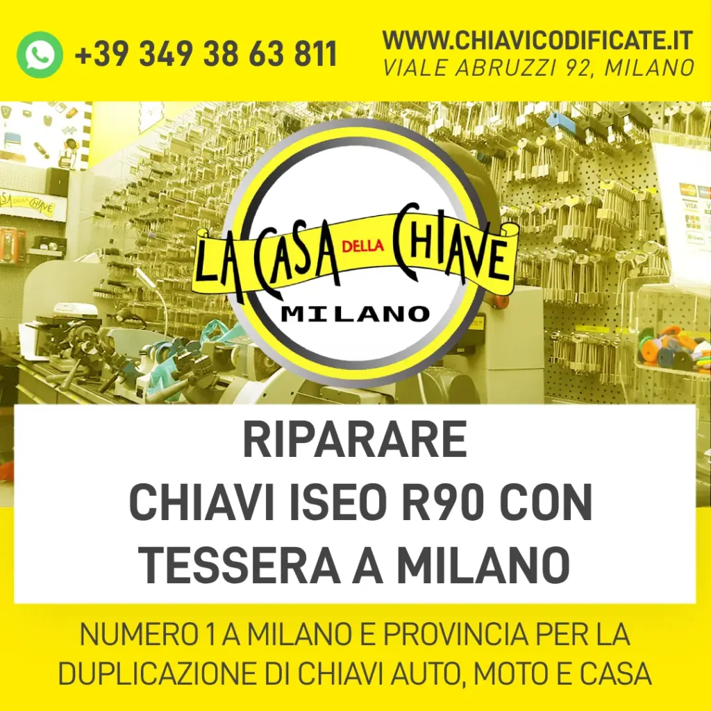 RIPARARE CHIAVI ISEO R90 CON TESSERA A MILANO
