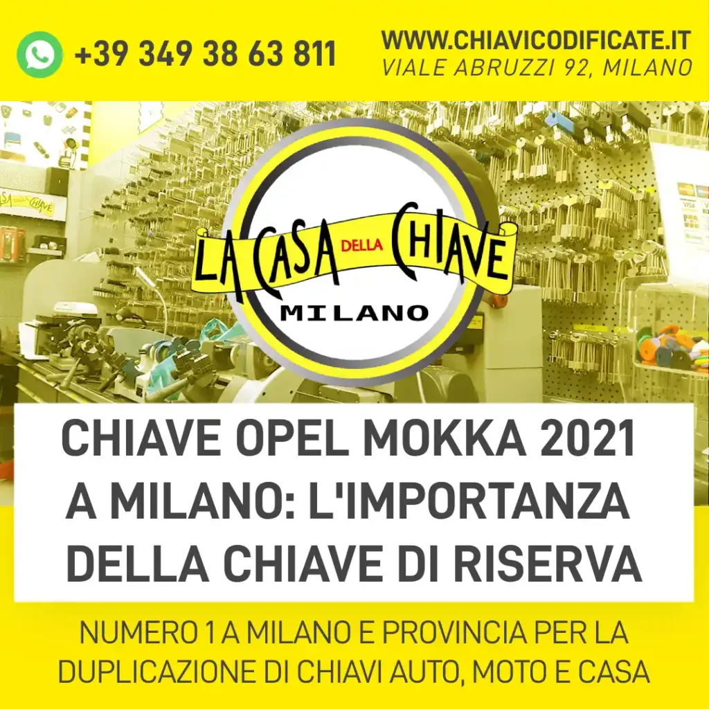 Chiave Opel Mokka 2021 a Milano l'importanza della chiave di riserva