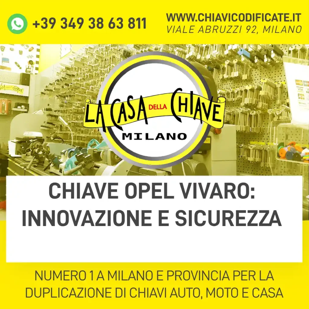 Chiave Opel Vivaro innovazione e sicurezza