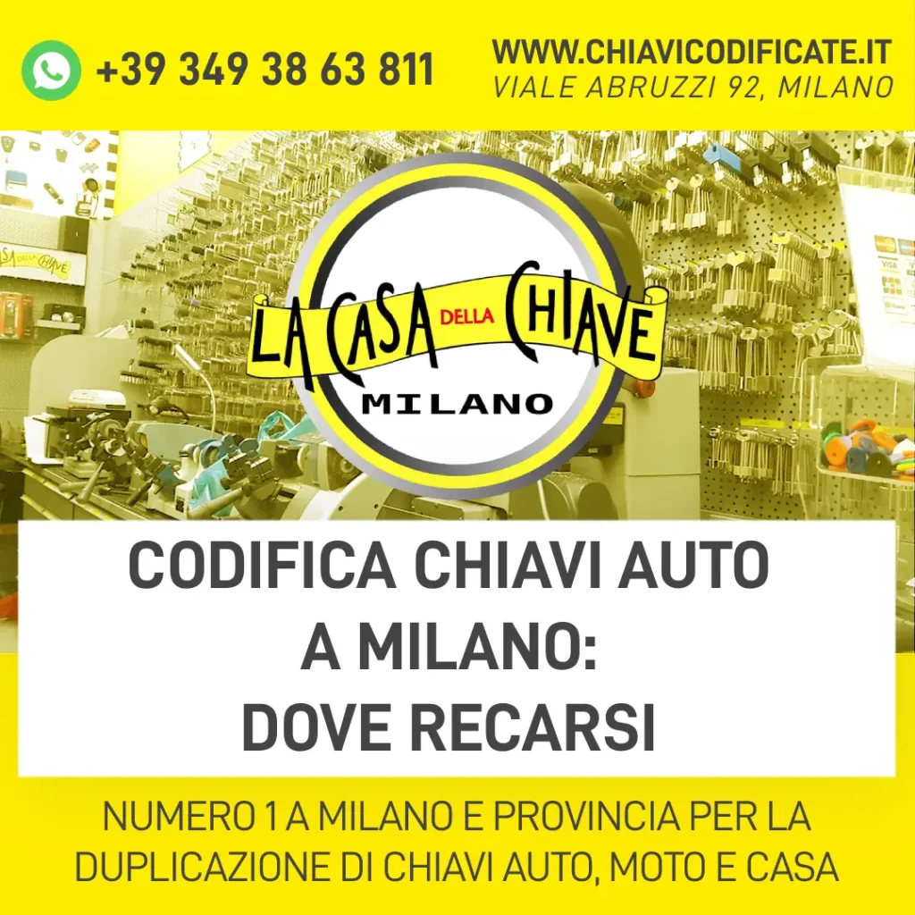 Codifica chiavi auto a Milano dove recarsi