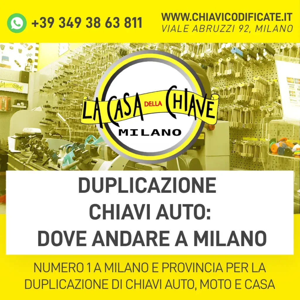 Duplicazione chiavi auto dove andare a Milano