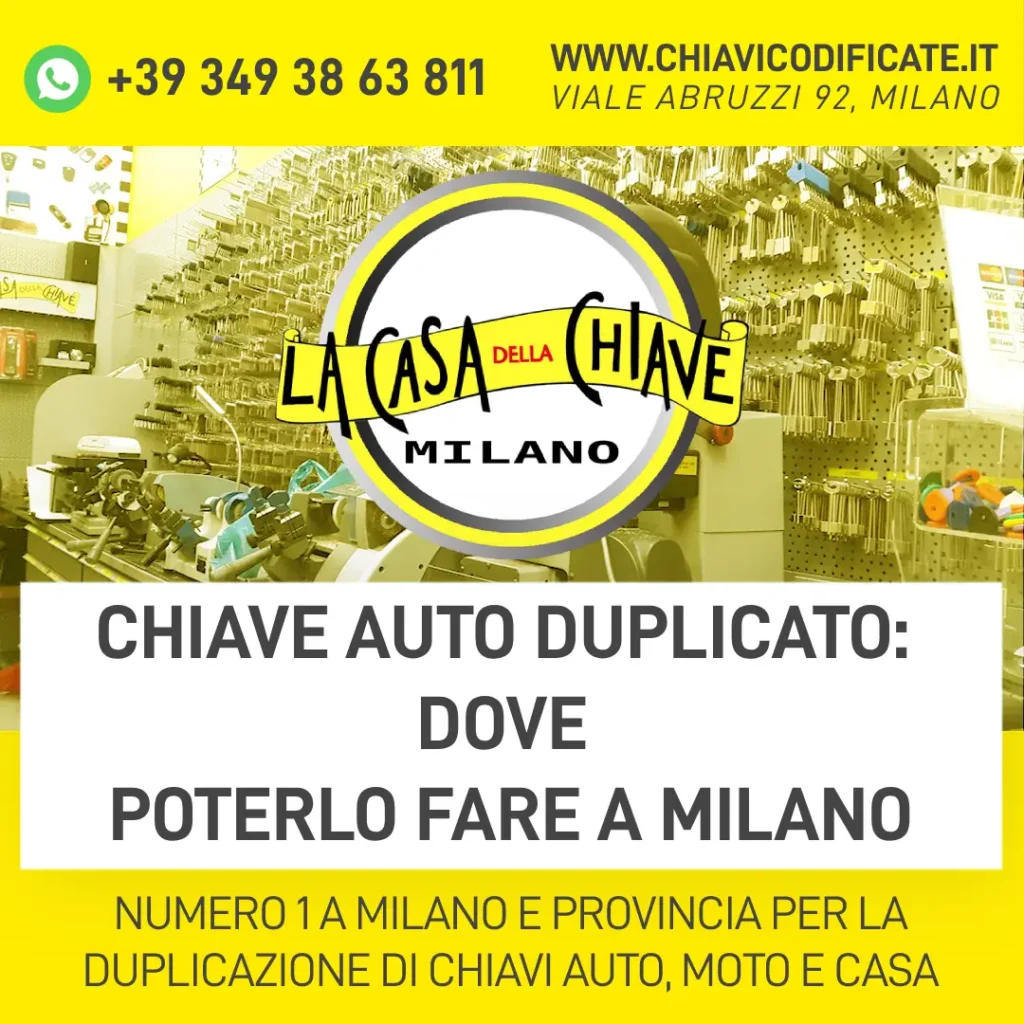 Chiave auto duplicato dove poterlo fare a Milano