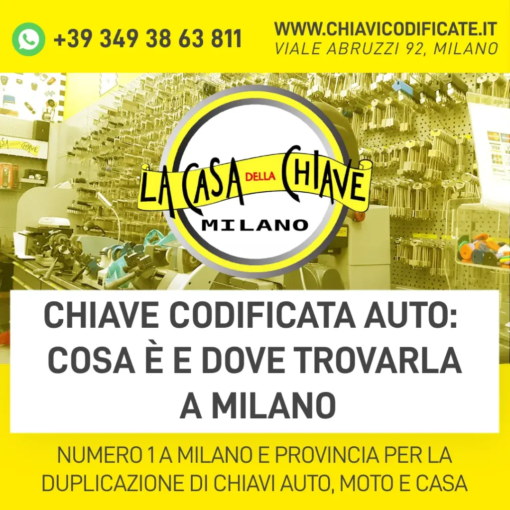 Chiave codificata auto cosa è e dove trovarla a Milano