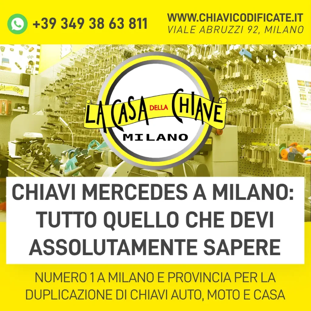 Chiavi Mercedes a Milano tutto quello che devi assolutamente sapere
