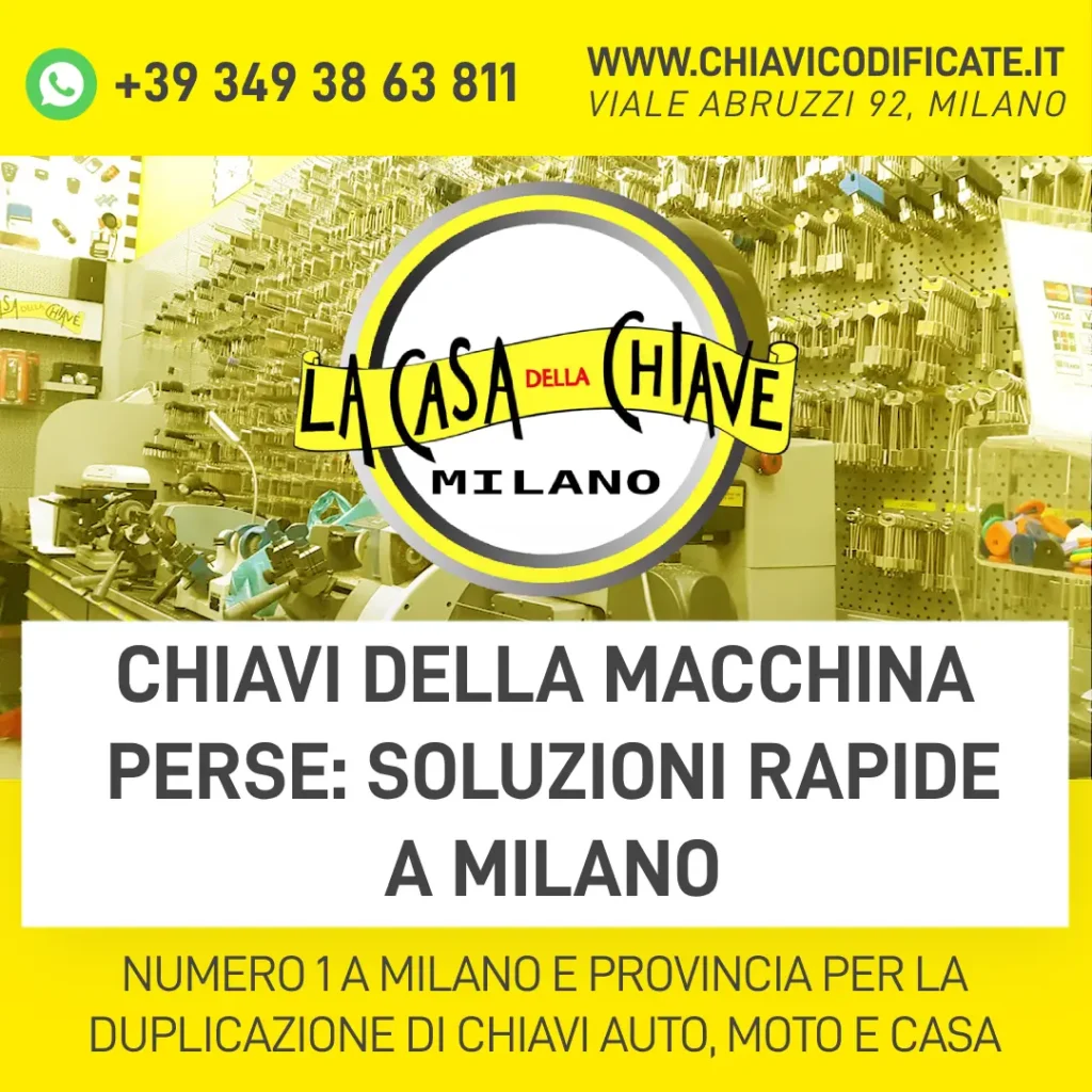 Chiavi della macchina perse soluzioni rapide a Milano