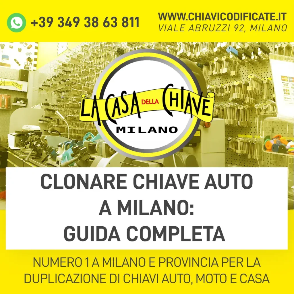 Clonare chiave auto a Milano guida completa
