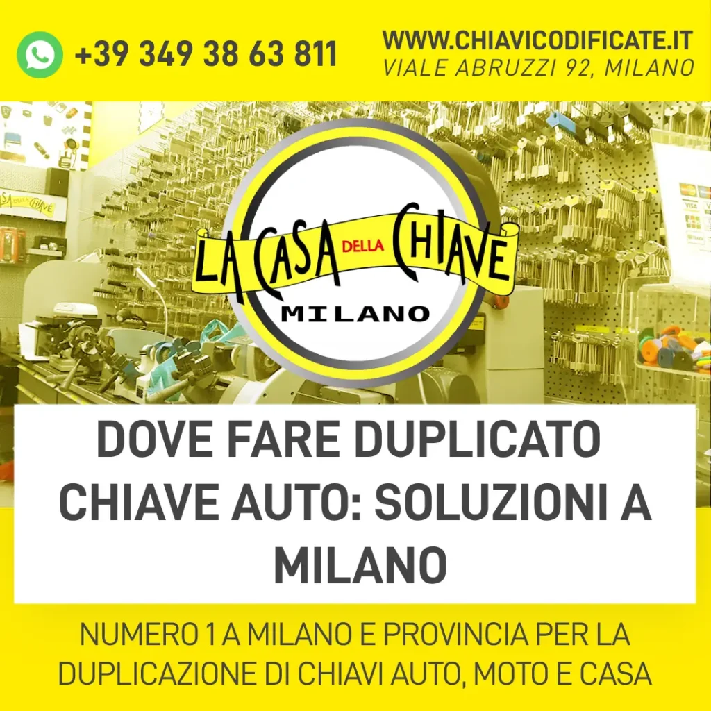 Dove fare duplicato chiave auto soluzioni a Milano