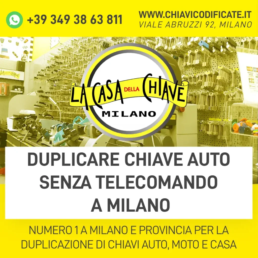 Duplicare chiave auto senza telecomando a Milano