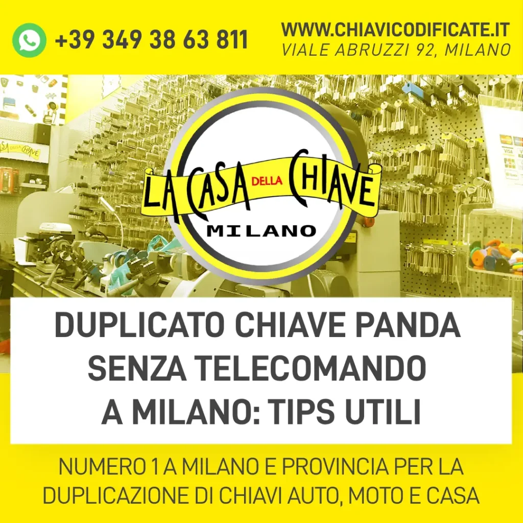 Duplicato chiave Panda senza telecomando a Milano tips utili