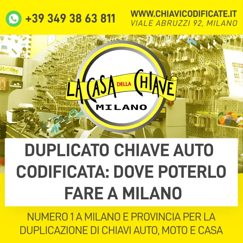 Duplicato chiave auto codificata dove poterlo fare a Milano