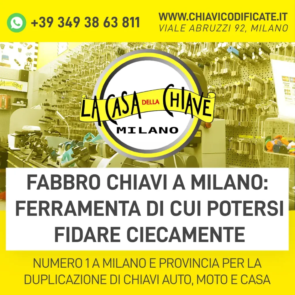 Fabbro chiavi a Milano ferramenta di cui potersi fidare ciecamente