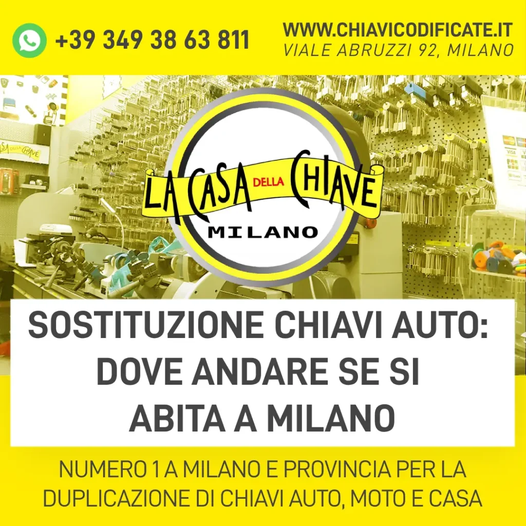 Sostituzione chiavi auto dove andare se si abita a Milano