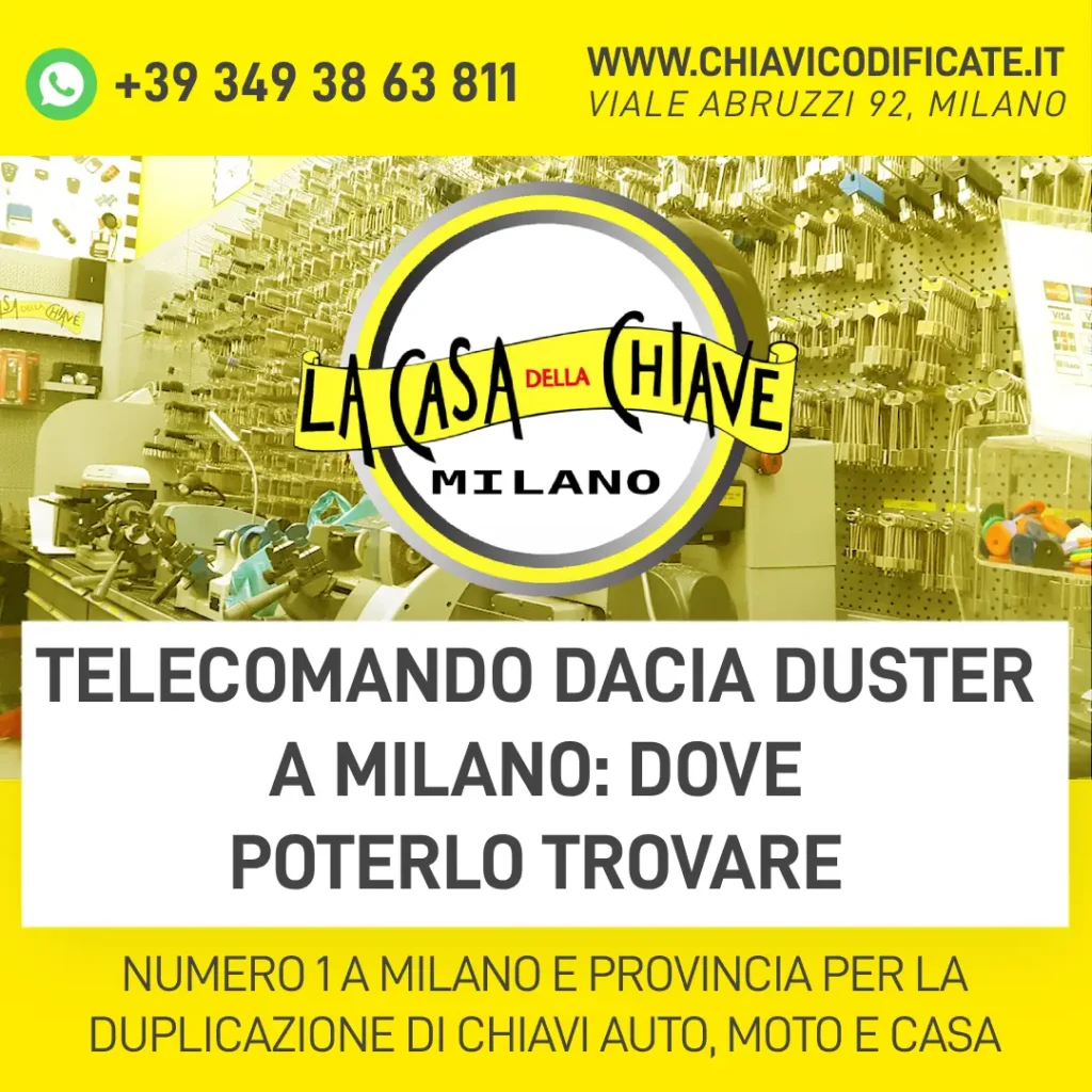 Telecomando Dacia Duster a Milano dove poterlo trovare