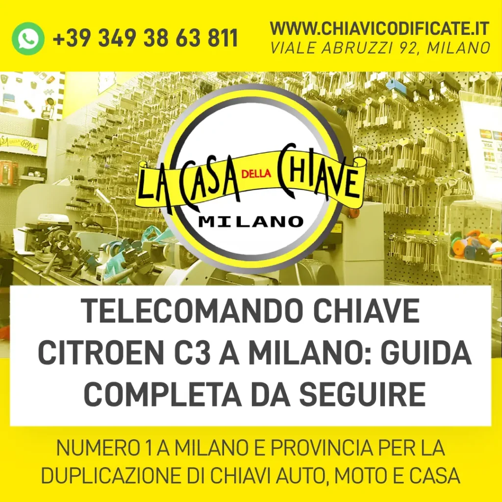 Telecomando chiave Citroen C3 a Milano guida completa da seguire