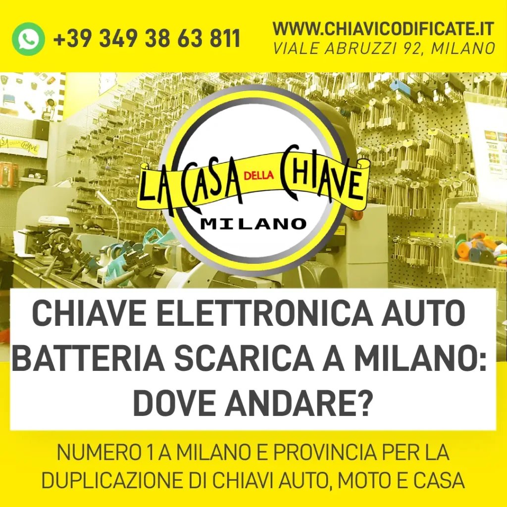 Chiave elettronica auto batteria scarica a Milano dove andare