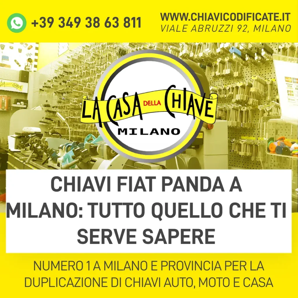 Chiavi Fiat Panda a Milano tutto quello che ti serve sapere