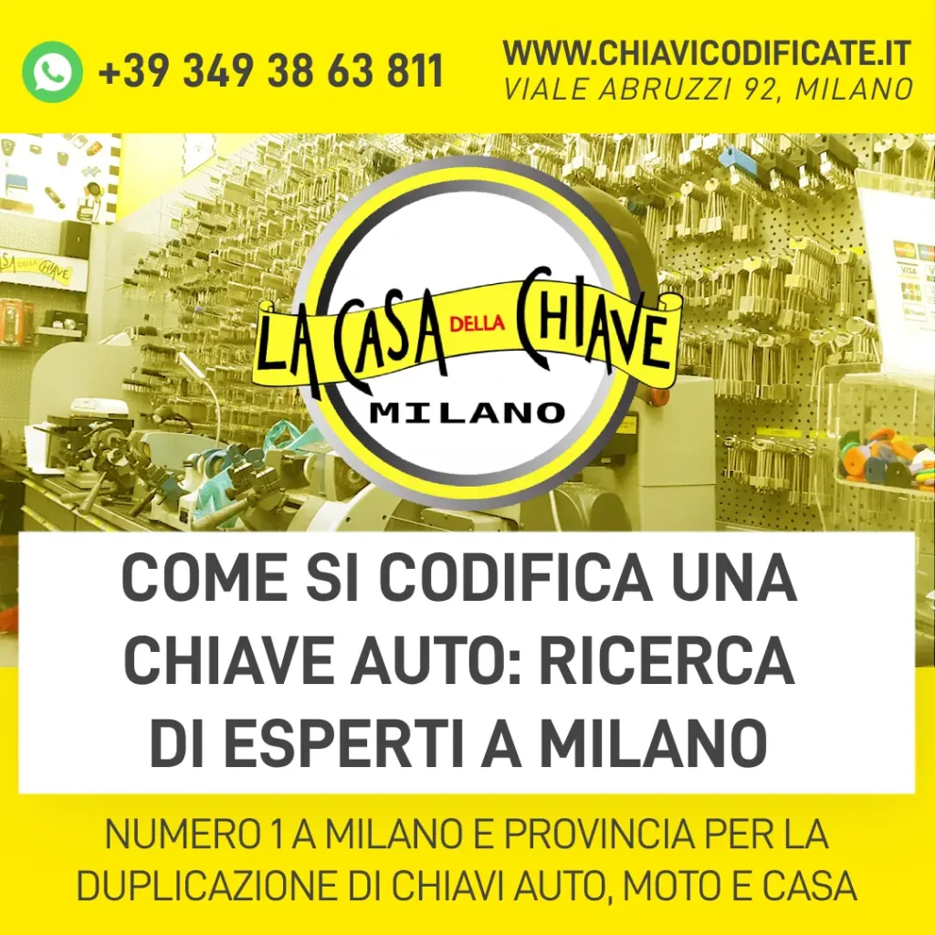 Come si codifica una chiave auto ricerca di esperti a Milano