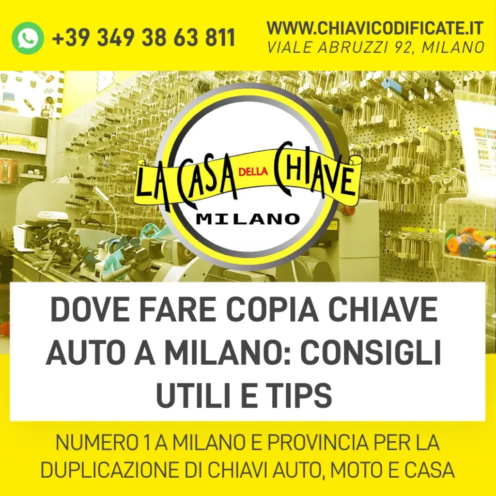 Dove fare copia chiave auto a Milano consigli utili e tips