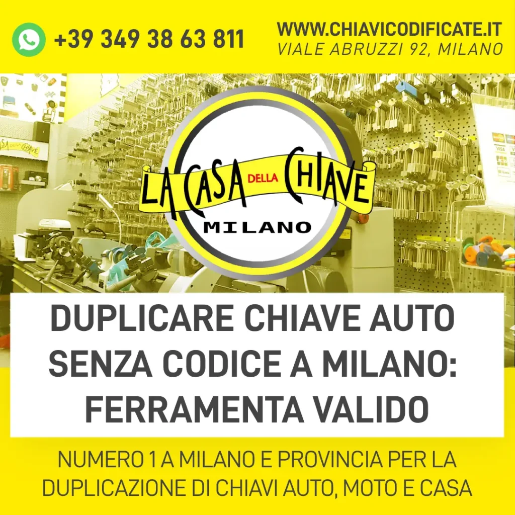 Duplicare chiave auto senza codice a Milano ferramenta valido