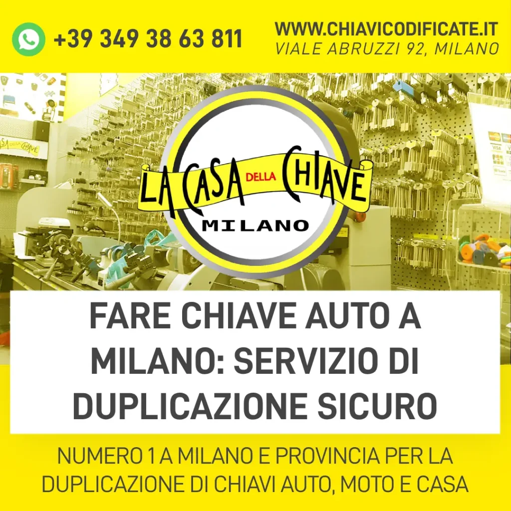 Fare chiave auto a Milano servizio di duplicazione sicuro
