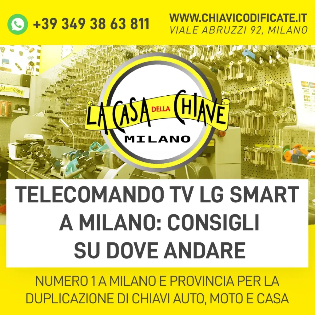 Telecomando TV LG Smart a Milano consigli su dove andare