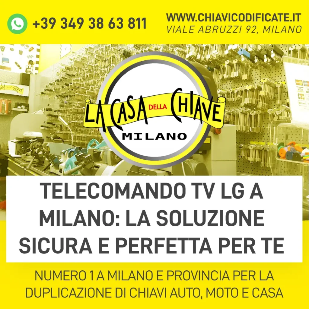 Telecomando TV LG a Milano la soluzione sicura e perfetta per te