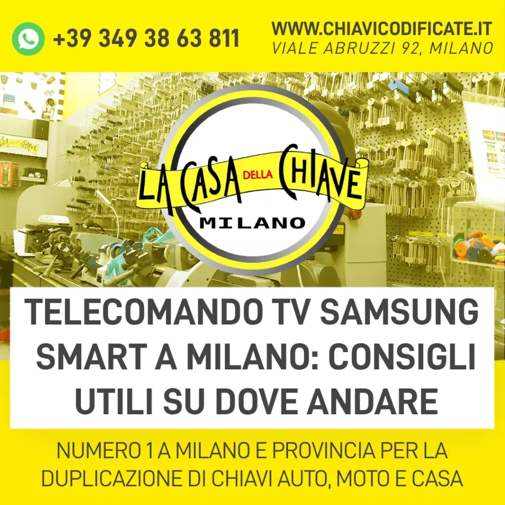 Telecomando TV Samsung Smart a Milano consigli utili su dove andare