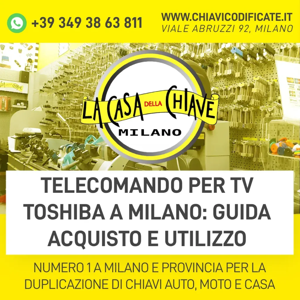 Telecomando per TV Toshiba a Milano guida acquisto e utilizzo