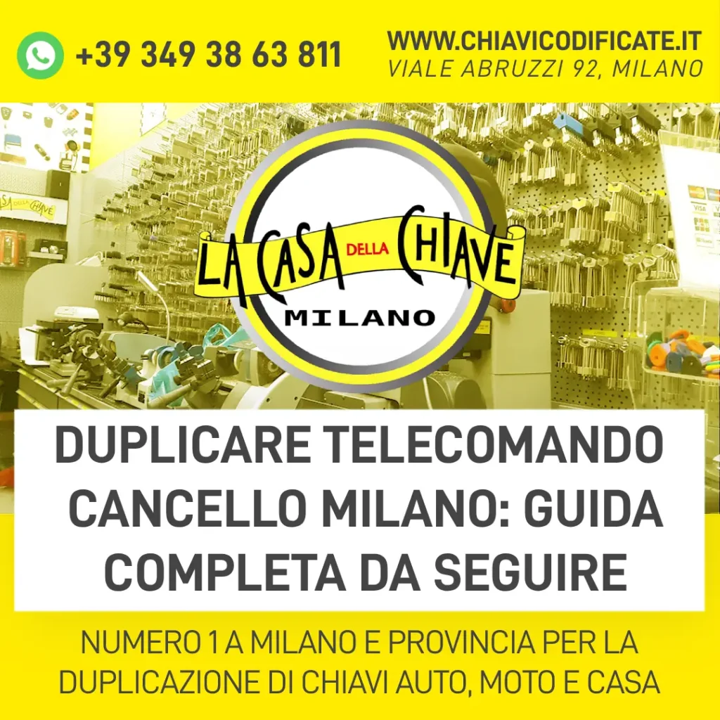 Duplicare telecomando cancello Milano guida completa da seguire