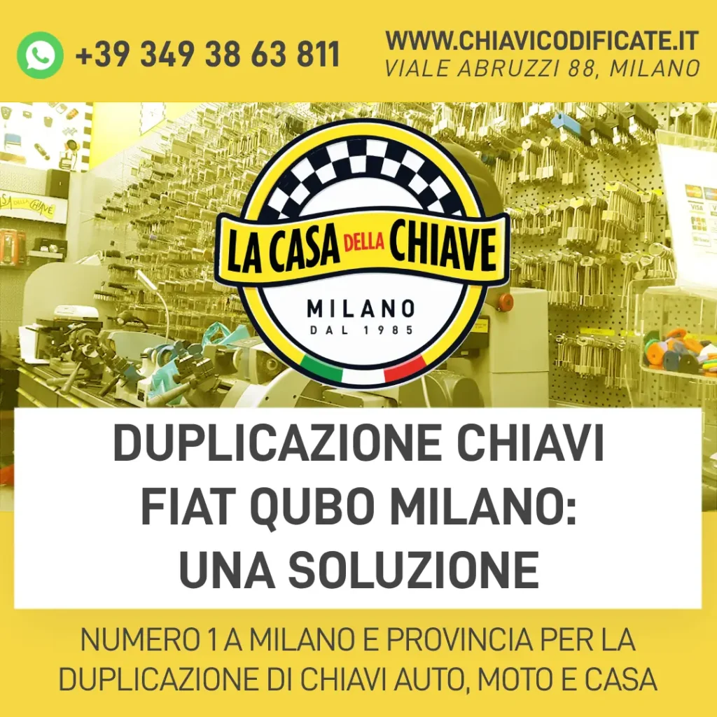 Duplicazione chiavi Fiat Qubo Milano: una soluzione
