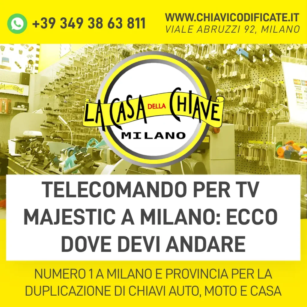 Telecomando per TV Majestic a Milano ecco dove devi andare