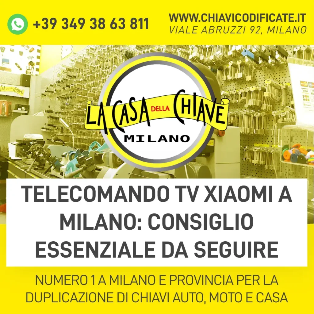 Telecomando tv Xiaomi a Milano consiglio essenziale da seguire