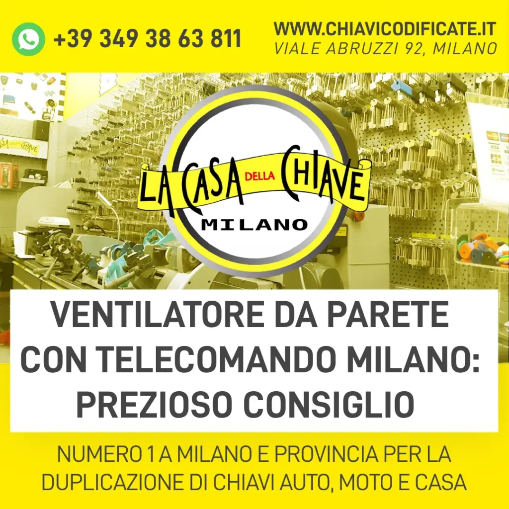 Ventilatore da parete con telecomando Milano prezioso consiglio