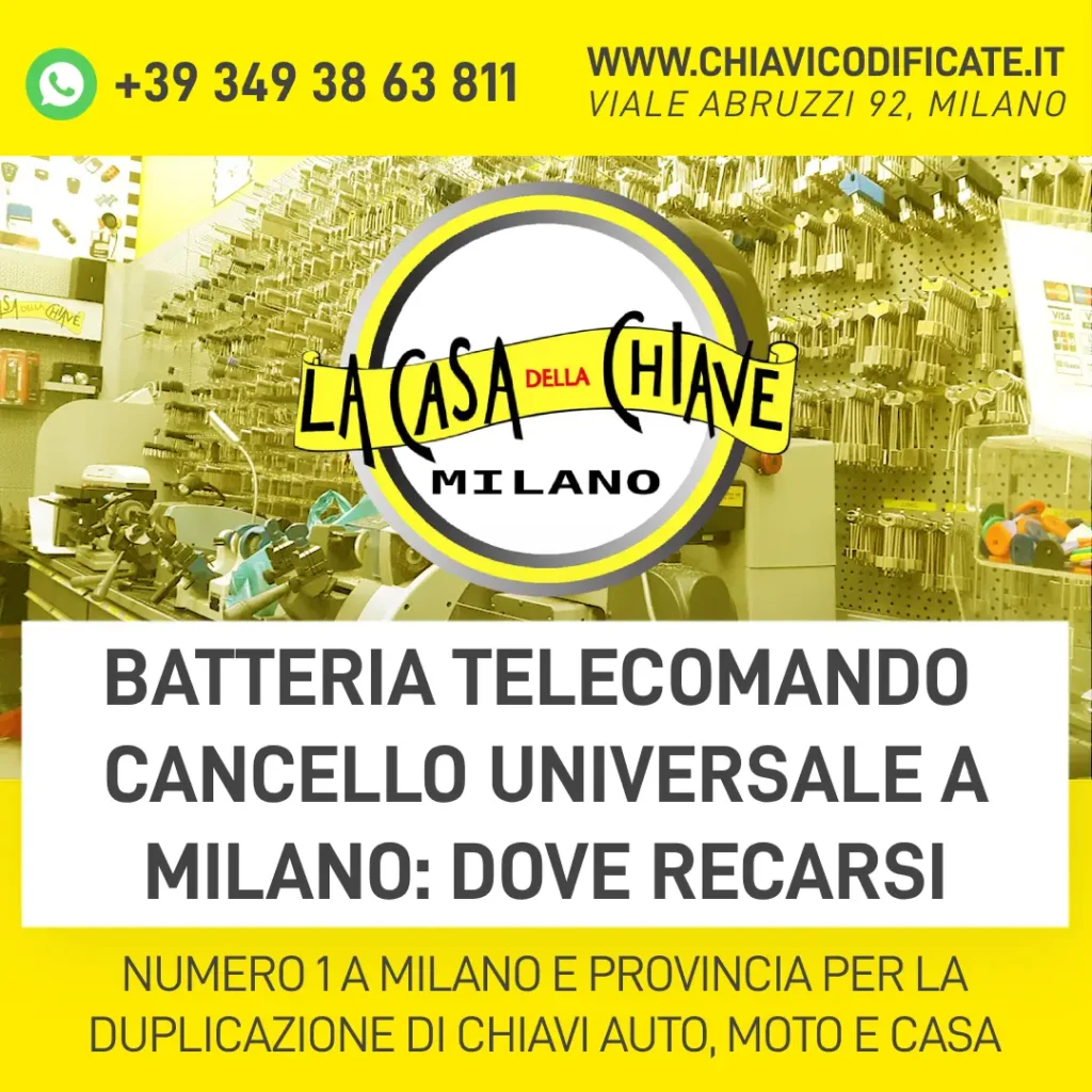 Batteria telecomando cancello universale a Milano dove recarsi