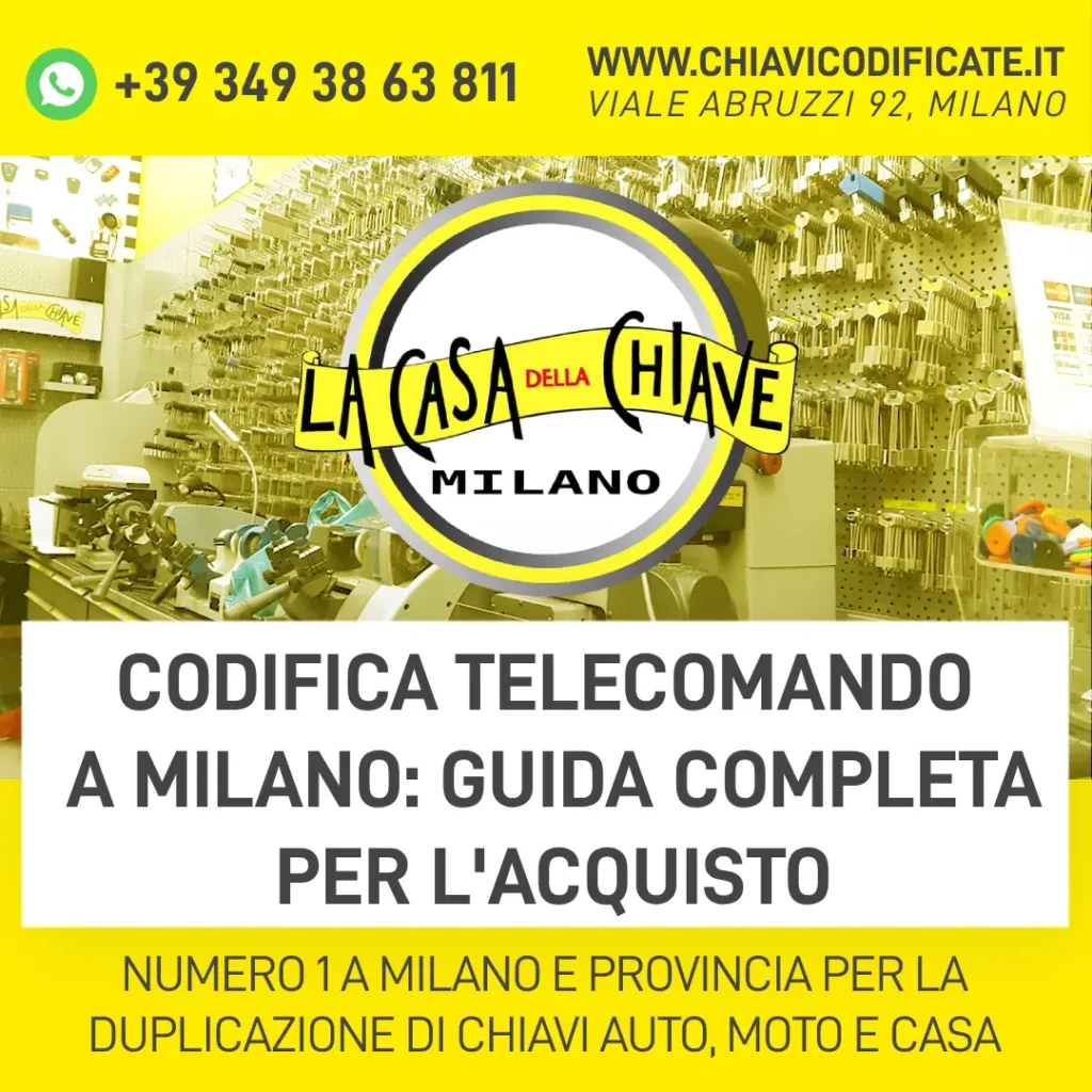Codifica telecomando a Milano guida completa per l'acquisto