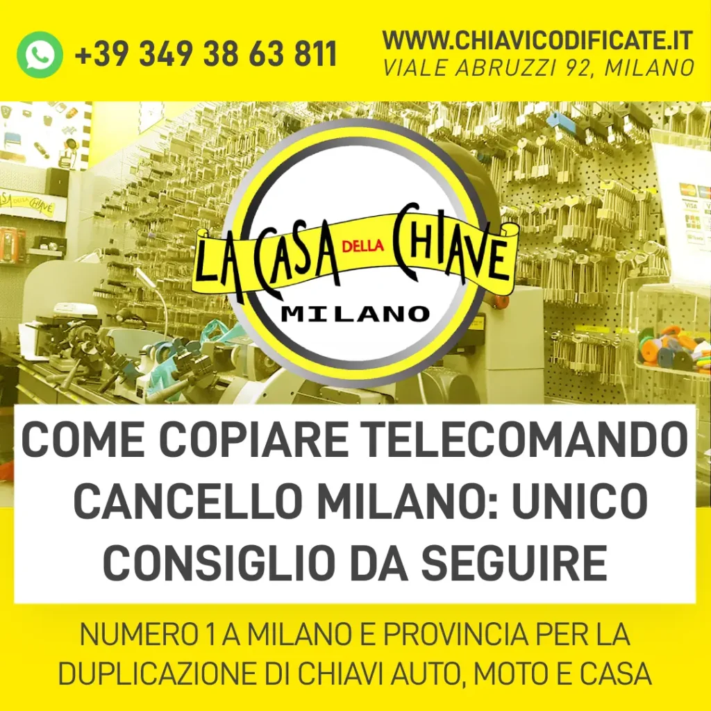 Come copiare telecomando cancello Milano unico consiglio da seguire