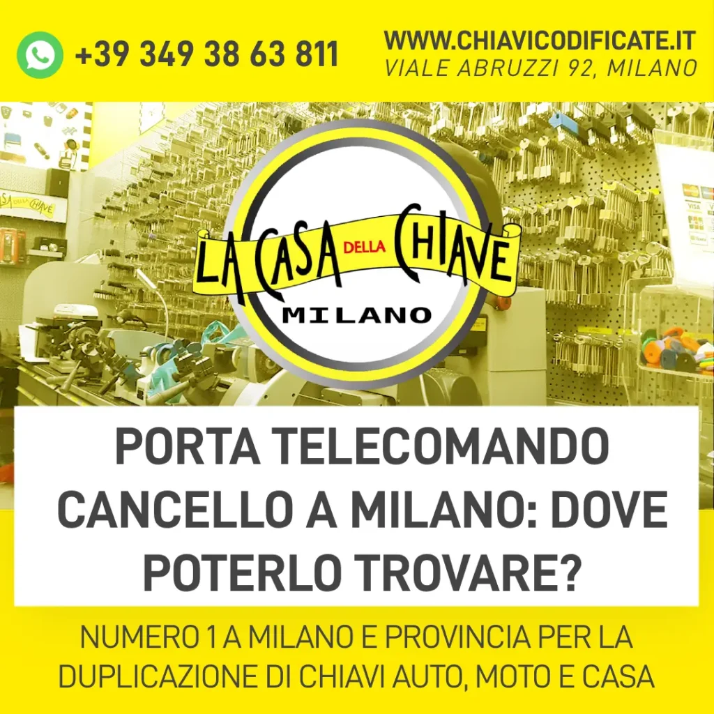 Porta telecomando cancello a Milano dove poterlo trovare