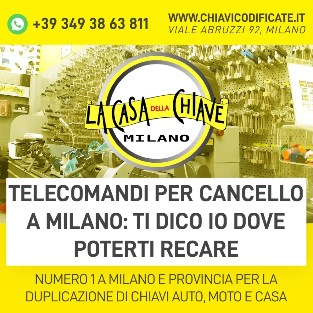 Telecomandi per cancello a Milano ti dico io dove poterti recare