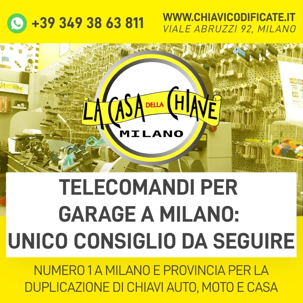 Telecomandi per garage a Milano unico consiglio da seguire